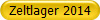 Zeltlager 2014